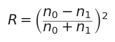 R=\left(\dfrac{n_0-n_1}{n_0+n_