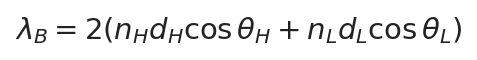 \lambda_B=2\left(n_H d_H\cos\t