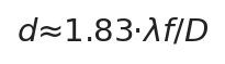 d ≈ 1.83·λf/D
