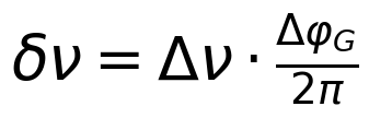\delta\nu = \Delta\nu \cdot \frac{\Delta\varphi_G}{2\pi}