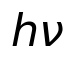 h\nu