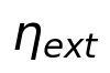\eta_{ext}