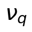 \nu_q