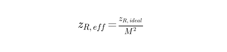 等效瑞利长度公式 zeff=zideal/M²